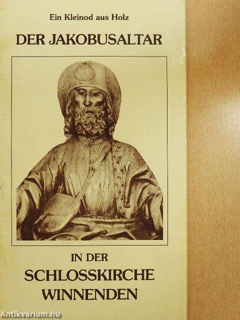 Der Jakobusaltar in der Schlosskirche Winnenden