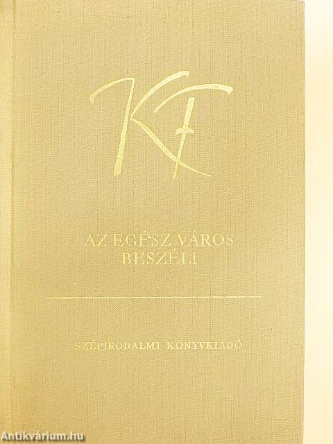 Az egész város beszéli I-IV.