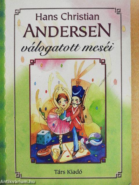 Hans Christian Andersen válogatott meséi