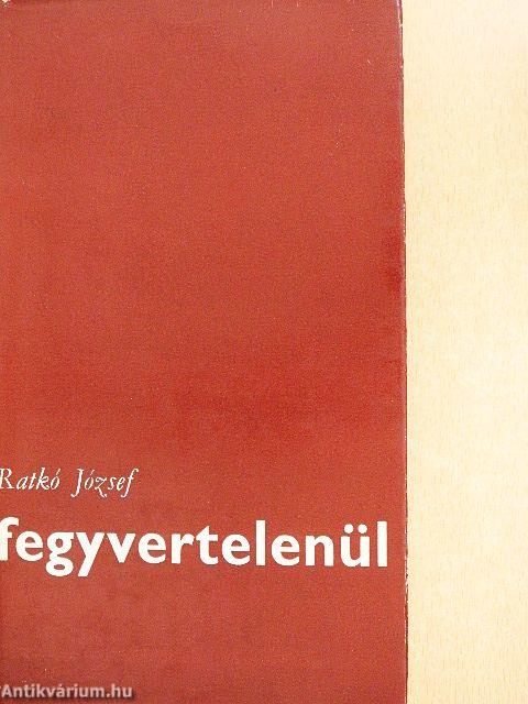 Fegyvertelenül