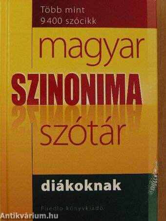 Magyar szinonima szótár diákoknak