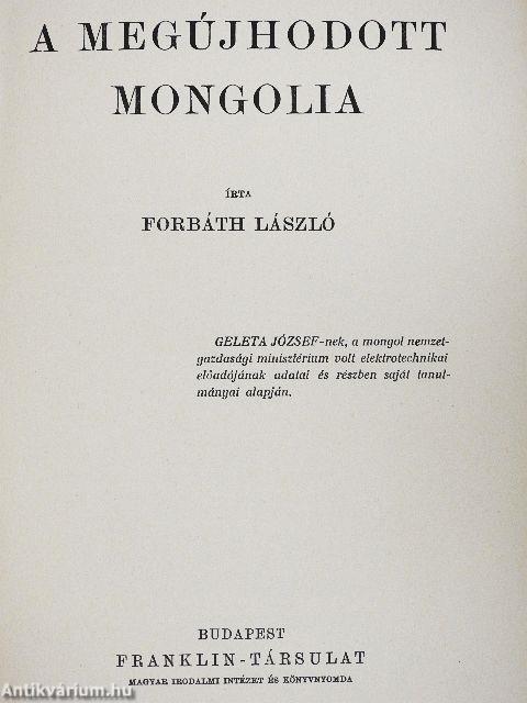 A megújhodott Mongolia