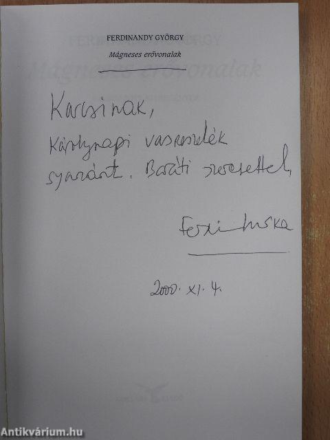 Mágneses erővonalak (dedikált példány)