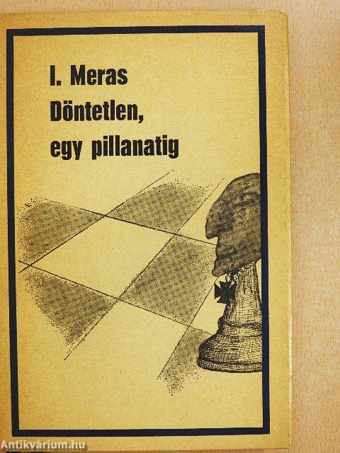 Döntetlen, egy pillanatig