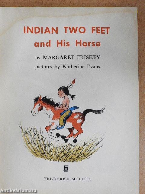 Indian Two Feet and His Horse