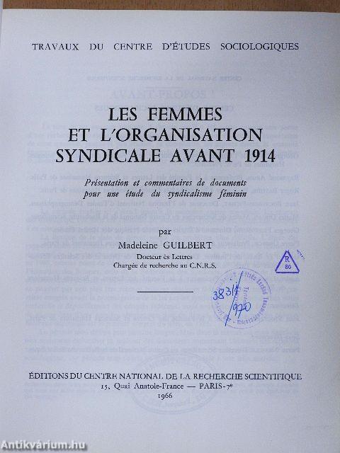 Les Femmes et l'Organisation Syndicale Avant 1914