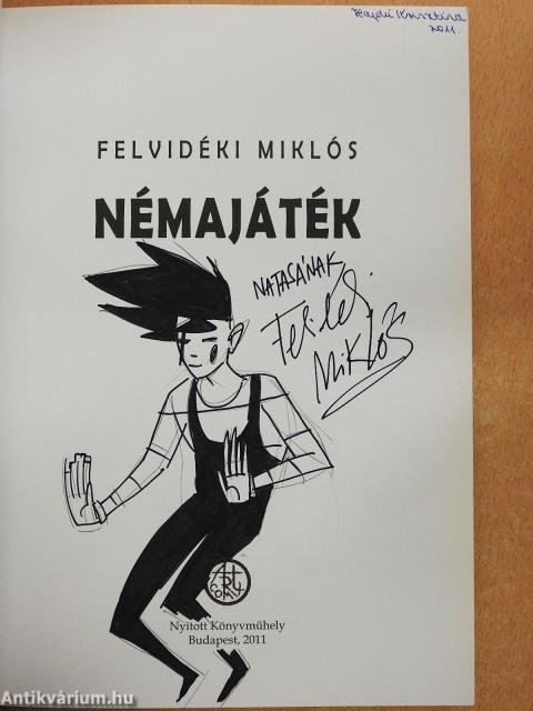 Némajáték (dedikált példány)