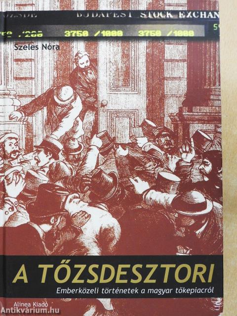 A tőzsdesztori (dedikált példány)