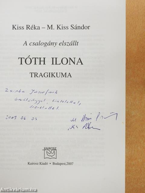 A csalogány elszállt (kétszeresen dedikált példány)