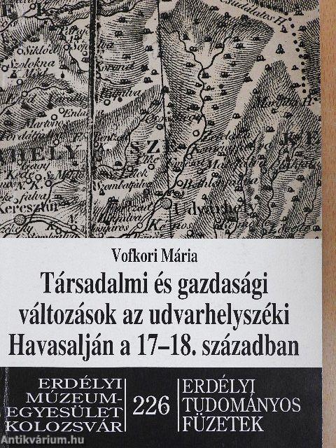 Társadalmi és gazdasági változások az udvarhelyszéki Havasalján a 17-18. században