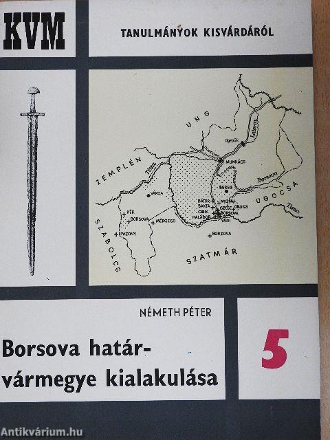 Borsova határvármegye kialakulása