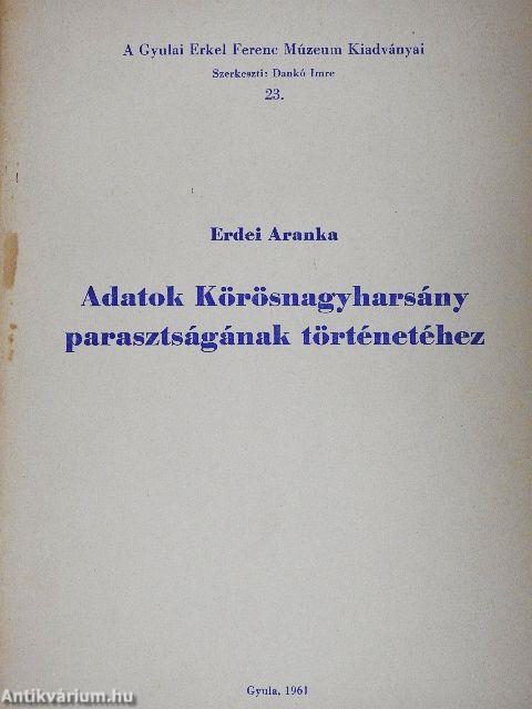 Adatok Körösnagyharsány parasztságának történetéhez