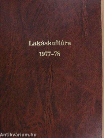 Lakáskultúra 1977-1978. (vegyes számok) (11 db)