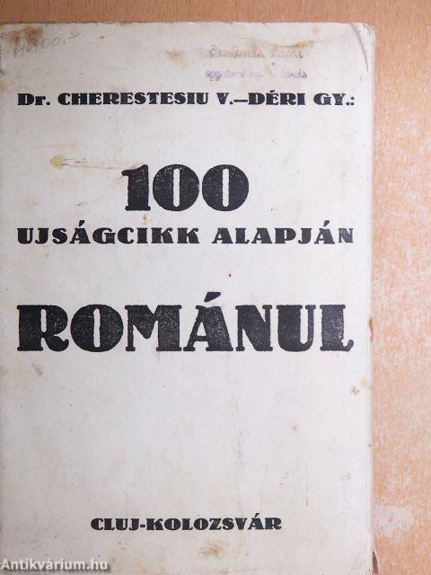 100 ujságcikk alapján románul - 1-12. füzet