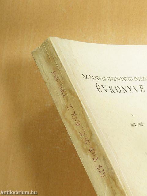 Az Alföldi Tudományos Intézet Évkönyve I.