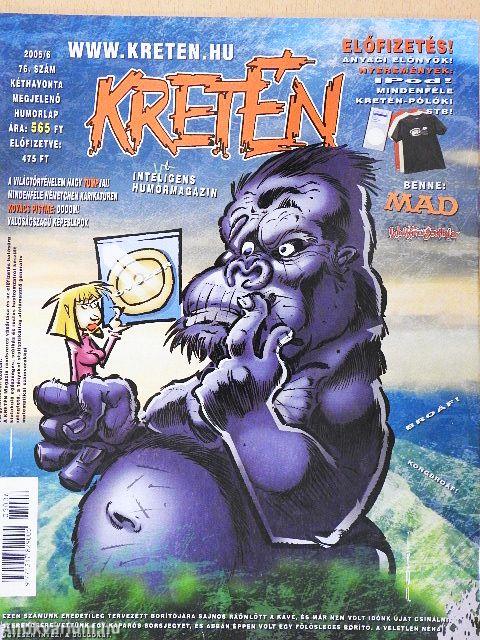 Kretén 2005/6