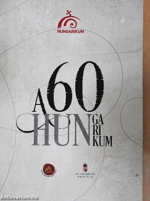 A 60 Hungarikum