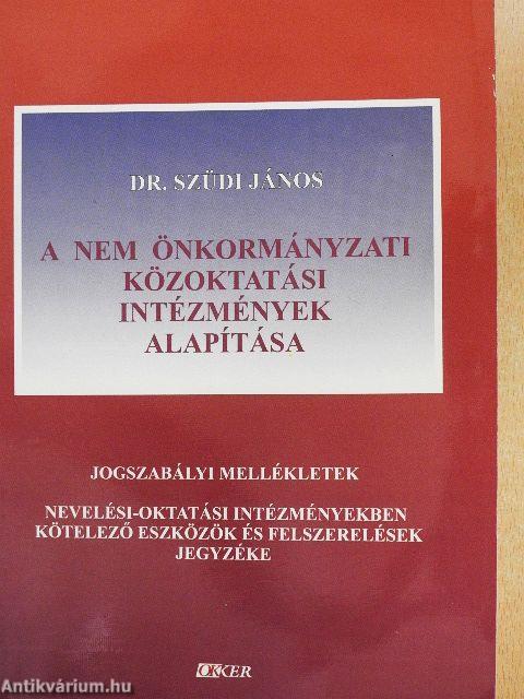 A nem önkormányzati közoktatási intézmények alapítása