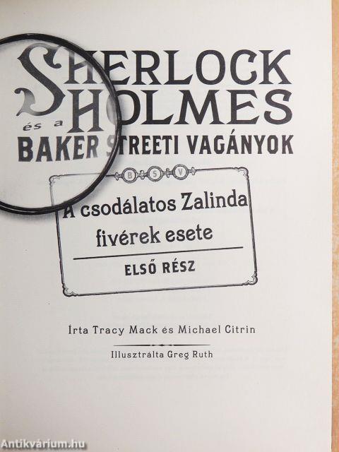 Sherlock Holmes és a Baker Streeti vagányok I.