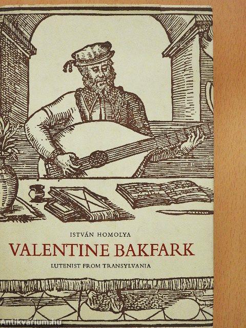 Valentine Bakfark