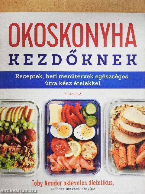 Okoskonyha kezdőknek