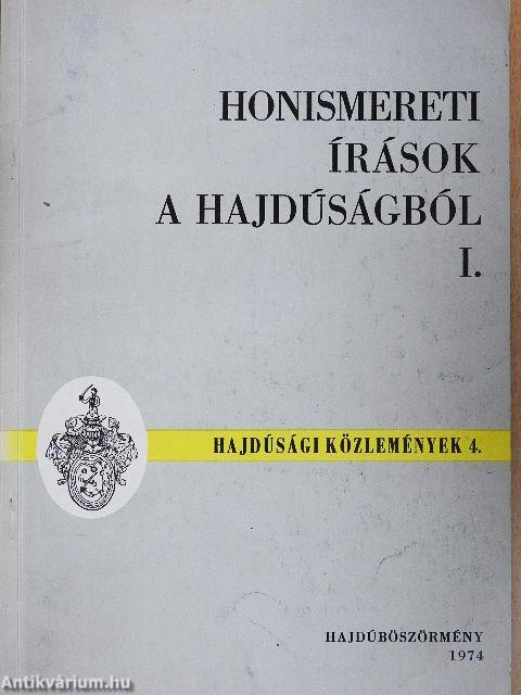Honismereti írások a Hajdúságból I.
