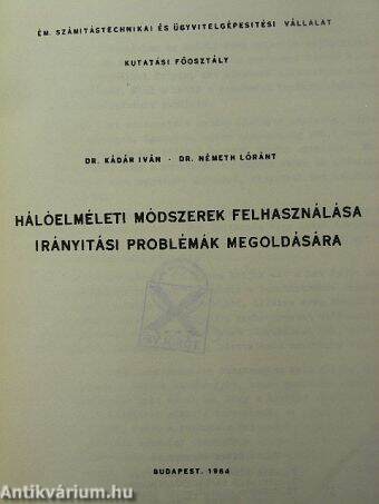 Hálóelméleti módszerek felhasználása irányítási problémák megoldására