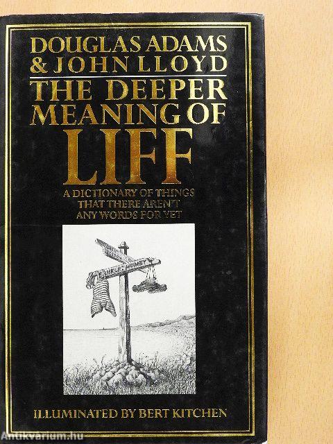 The Deeper Meaning of Liff