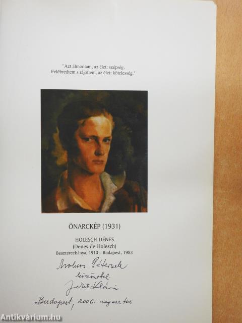 Holesch - A szabadság rabságában (dedikált példány)
