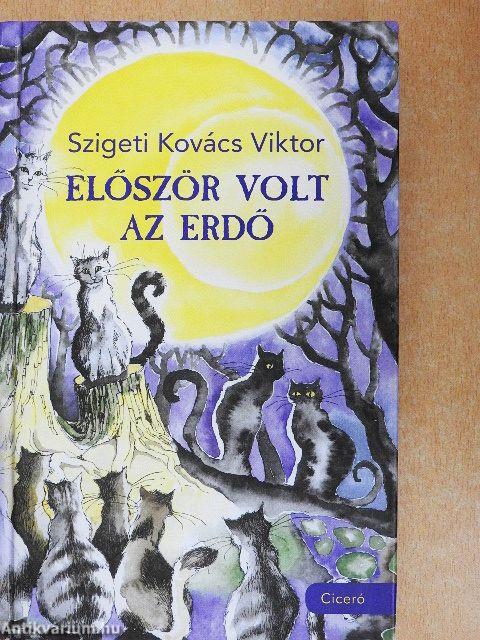 Először volt az erdő