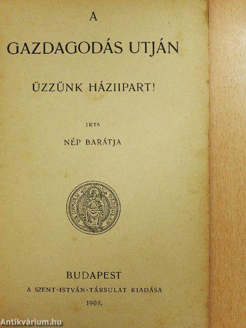 A gazdagodás utján