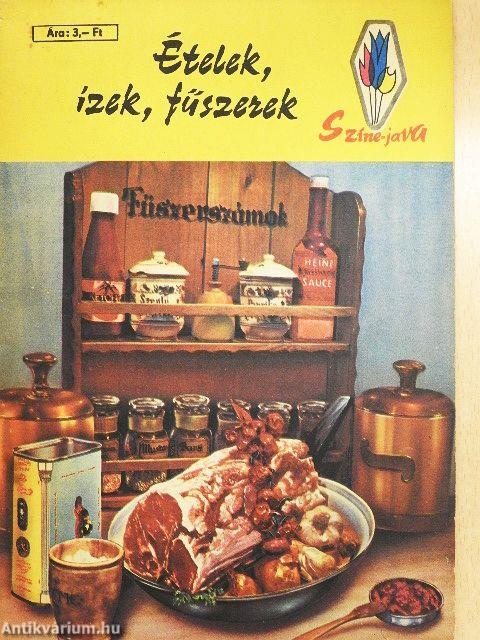 Ételek, ízek, fűszerek