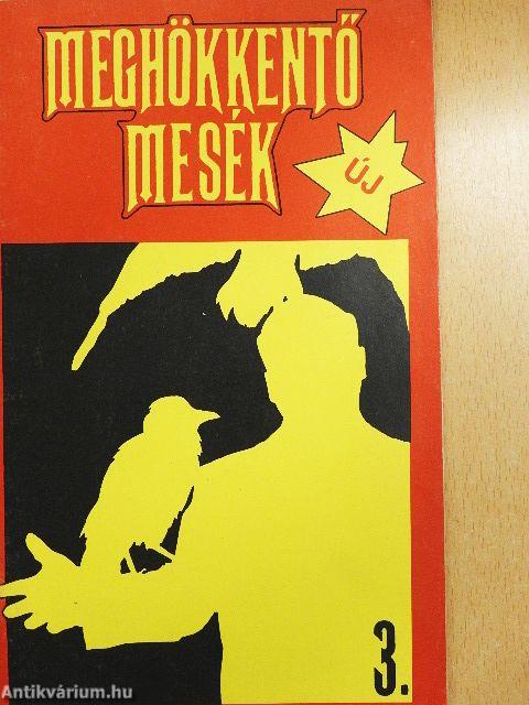 Meghökkentő mesék 1990