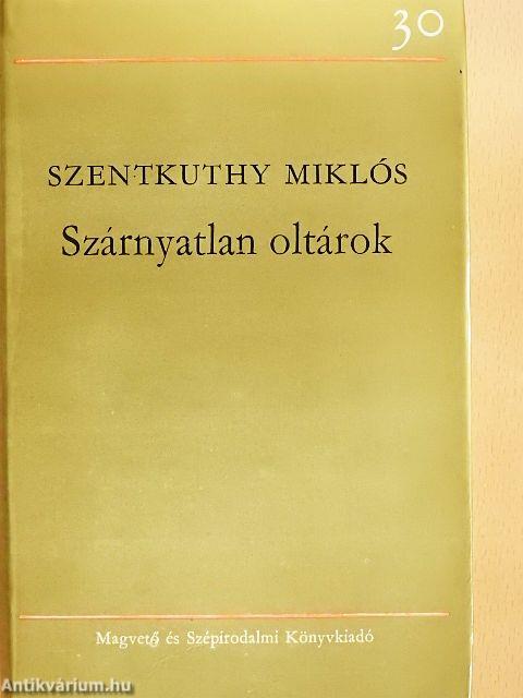 Szárnyatlan oltárok