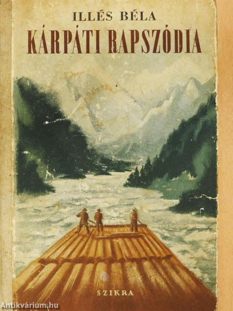 Kárpáti rapszódia (dedikált példány)