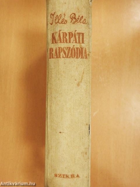 Kárpáti rapszódia (dedikált példány)