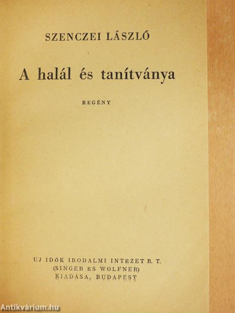 A halál és tanítványa (dedikált példány)