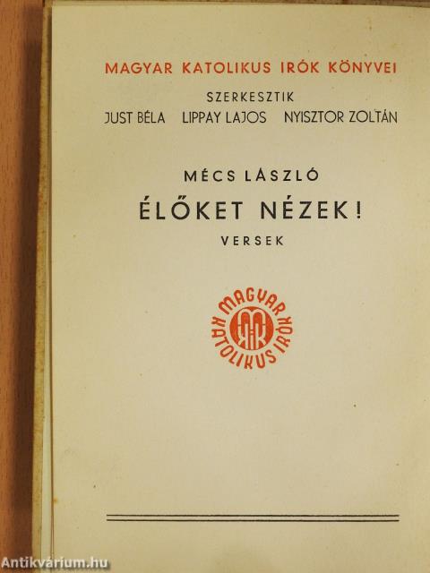 Élőket nézek! (aláírt, számozott példány)