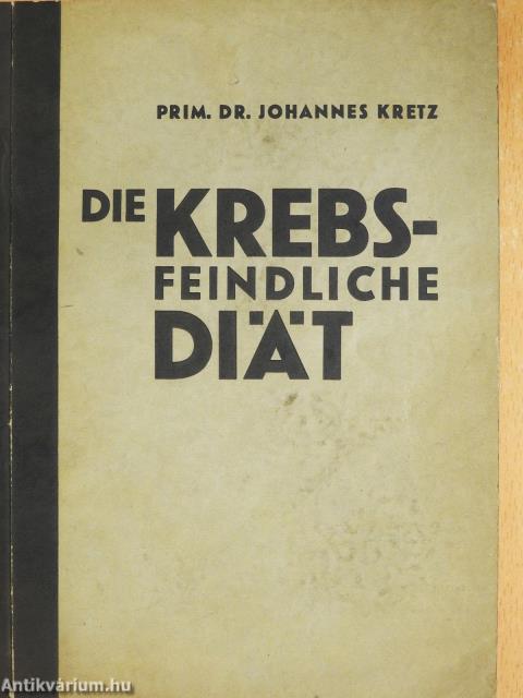 Die krebsfeindliche Diät (dedikált példány)