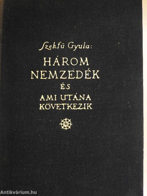 Három nemzedék és ami utána következik