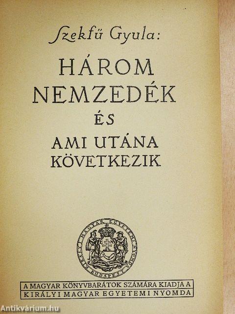 Három nemzedék és ami utána következik
