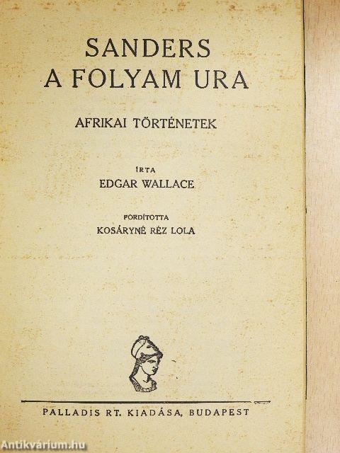 Sanders a folyam ura