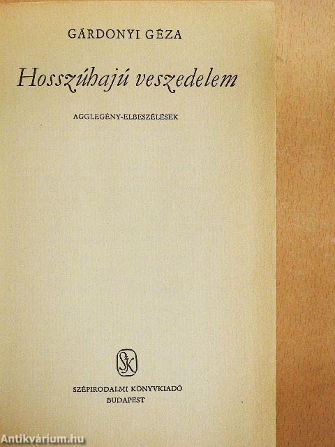 Hosszúhajú veszedelem