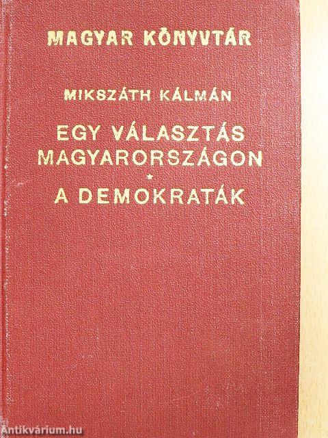 Egy választás Magyarországon vagy a körtvélyesi csiny