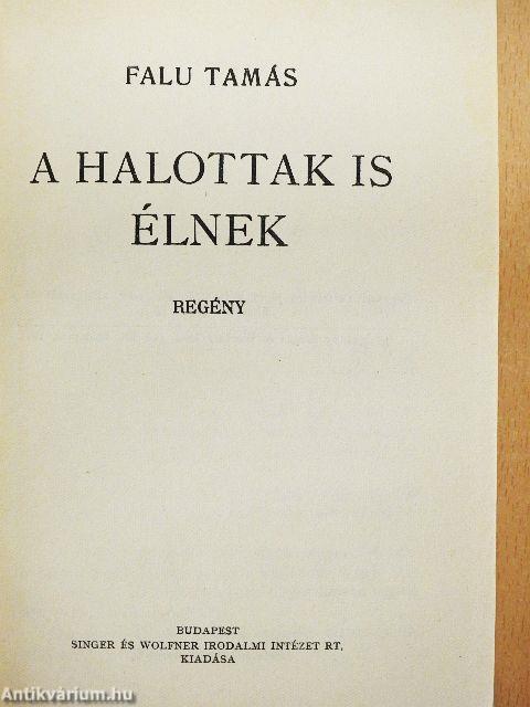 A halottak is élnek
