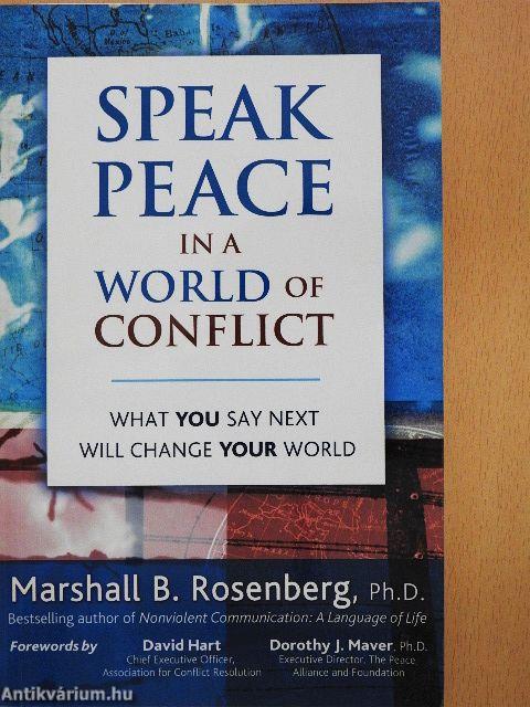 Speak Peace in a World of Conflict