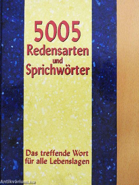 5005 Redensarten und Sprichwörter