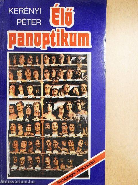 Élő panoptikum