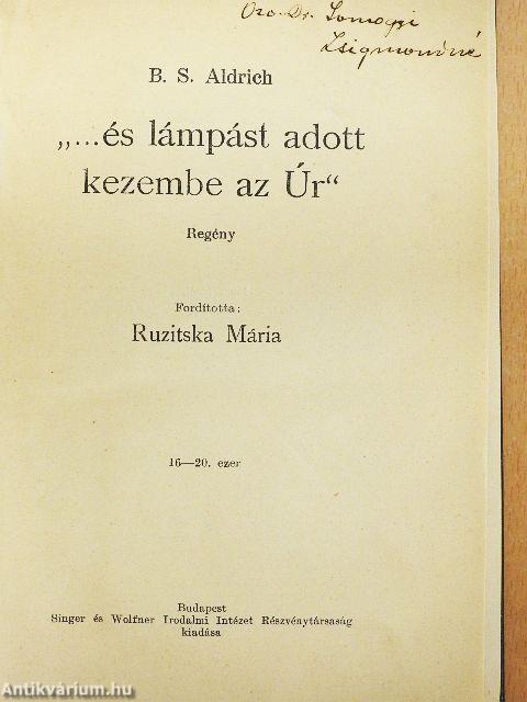 "...és lámpást adott kezembe az Úr"