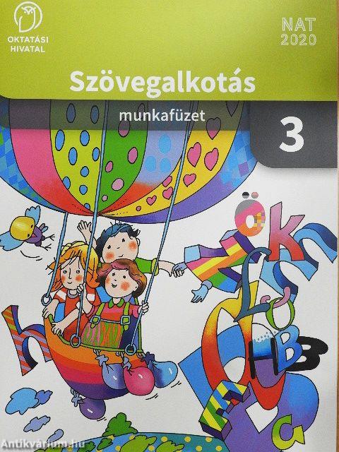 Szövegalkotás munkafüzet 3.